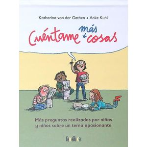 CUENTAME MAS COSAS - VON DER GATHEN - KUHL