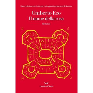 IL NOME DELLA ROSA - UMBERTO ECO