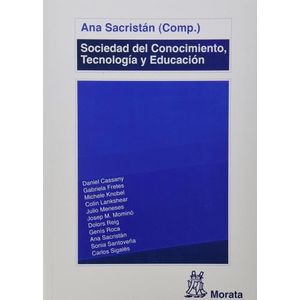 SOCIEDAD DEL CONOCIMIENTO, TECNOLOGIA Y EDUCACION