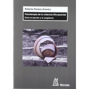 PSICOTERAPIA DE VIOLENCIA FILIO-PARENTAL - ROBERTO PEREIRA