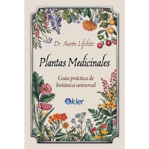 PLANTAS MEDICINALES - AARON LIFCHITZ