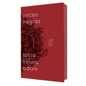 VOCES NEGRAS - TANIA SAFURA ADAM