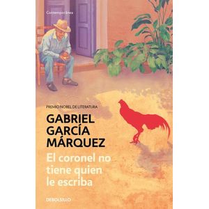 EL CORONEL NO TIENE QUIEN LE ESCRIBA- GABRIEL GARCIA MARQUEZ