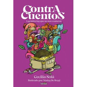 CONTRACUENTOS. LAS HISTORIAS QUE NO NOS CONTARON - SOLA