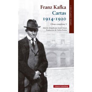 CARTAS 1914-1920 - OBRAS COMPLETAS 5 - FRANZ KAFKA