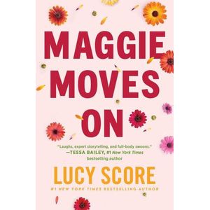 MAGGIE MOVES ON - LUCY SCORE