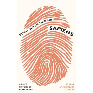SAPIENS - A BRIEF HISTORY OF HUMANKIND - YUVAL NOAH HARARI