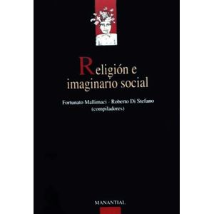 RELIGION E IMAGINARIO SOCIAL - MALLIMACI - DI STEFANO