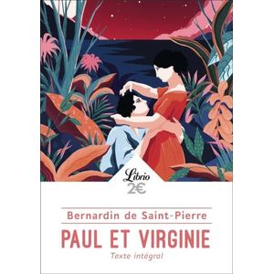 PAUL ET VIRGINE - TEXTE INTEGRAL - BERNARDIN DE SAINT-PIERRE