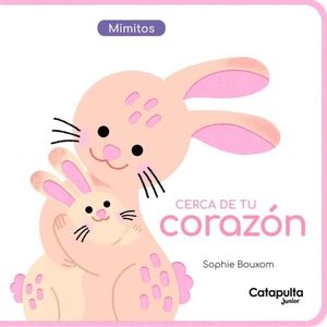 CERCA DE TU CORAZON - MIMITOS - SOPHIE BOUXOM