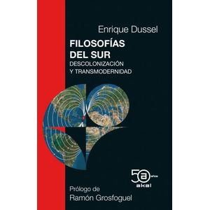 FILOSOFIAS DEL SUR - ENRIQUE DUSSEL