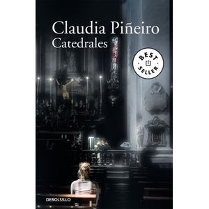 CATEDRALES - CLAUDIA PIÑEIRO