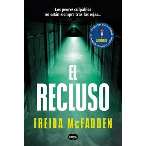 EL RECLUSO - FREIDA MCFADDEN