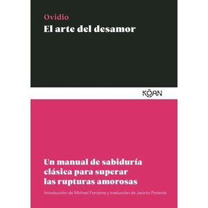 EL ARTE DEL DESAMOR - OVIDIO