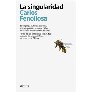 LA SINGULARIDAD - CARLOS FENOLLOSA