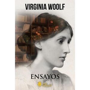 ENSAYOS - VIRGINIA WOOLF