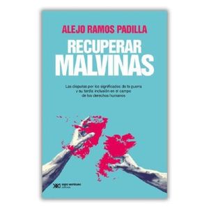 RECUPERAR MALVINAS - ALEJO RAMOS PADILLA