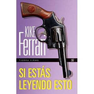 SI ESTAS LEYENDO ESTO - KIKE FERRARI