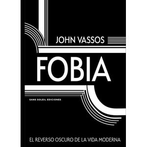 FOBIA - JOHN VASSOS