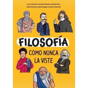FILOSOFIA COMO NUNCA LA VISTE