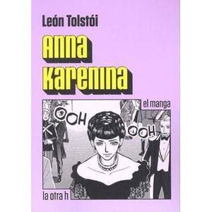 ANNA KARENINA - MANGA - LEON TOLSTOI