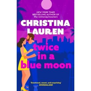TWICE IN A BLUE MOON - CHRISTINA LAUREN