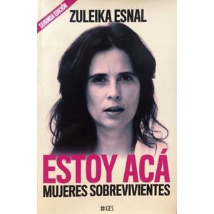 ESTOY ACA - 2/ED. - ZULEIKA ESNAL