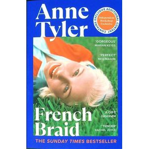 FRENCH BRAID - ANNE TYLER
