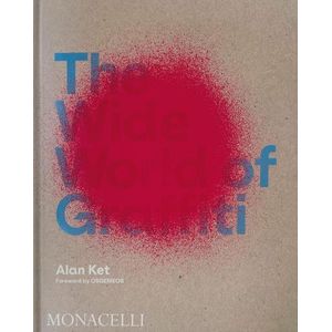THE WIDE WORLD OF GRAFFITI - KET ALAN