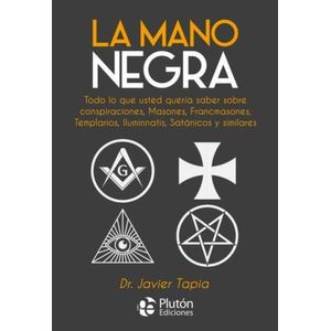 LA MANO NEGRA - JAVIER TAPIA