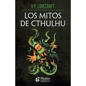 LOS MITOS DE CTHULHU - H. P. LOVECRAFT