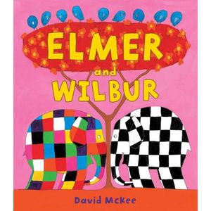 ELMER AND WILBUR - DAVID MCKEE