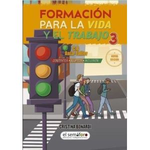 FORMACION PARA LA VIDA Y EL TRABAJO 3 - EL SEMAFORO