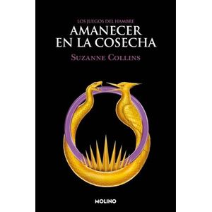 AMANECER EN LA COSECHA - LOS JUEGOS DEL HAMBRE 5 - SUZANNE C