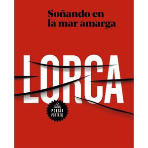 LIBRO SOÑANDO EN LA MAR AMARGA - GARCIA LORCA, FEDERICO