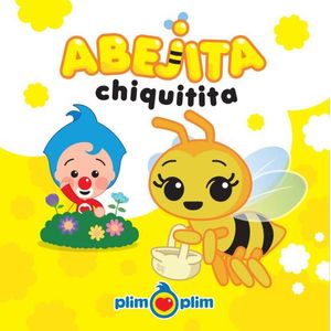 ABEJITA CHIQUITITA - PLIM PLIM