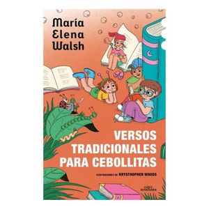 VERSOS TRADICIONALES PARA CEBOLLITAS - MARIA ELENA WALSH