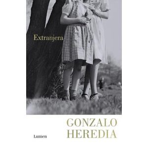 EXTRANJERA - GONZALO HEREDIA