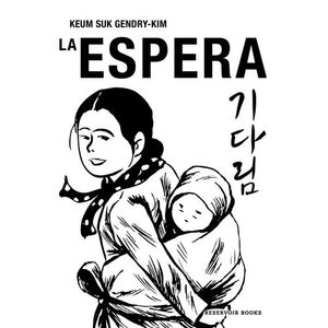 LA ESPERA - KEUM SUK GENDRY-KIM