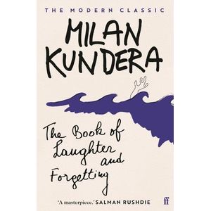THE BOOK OF LAUGHTER AND FORGETTING - MILAN KUNDERA
