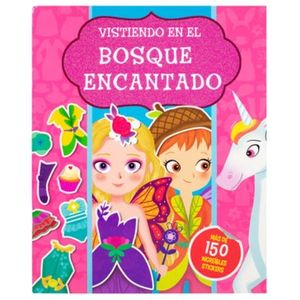 VISTIENDO EN EL BOQUE ENCANTADO + 150 STICKERS