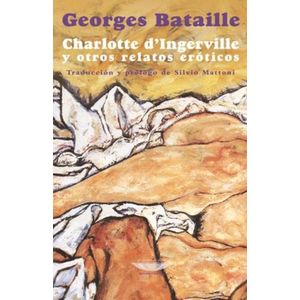 CHARLOTTE D'INGERVILLE Y OTROS RELATOS EROTICOS
