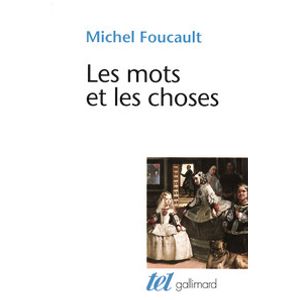 LES MOTS ET LES CHOSES