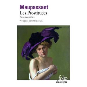 LES PROSTITUEES - GUY DE MAUPASSANT