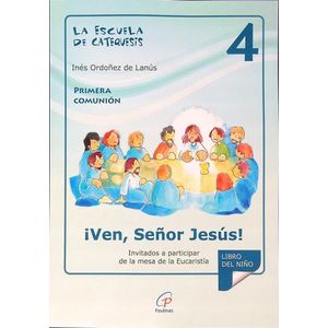 PRIMERA COMUNION - LA ESCUELA DE CATEQUESIS 4