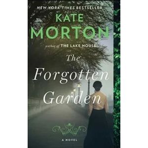 THE FORGOTTEN GARDEN - KATE MORTON