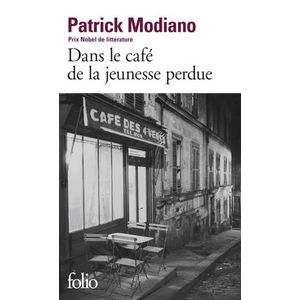 DANS LE CAFE DE LA JEUNESSE PERDUE - PATRCK MODIANO