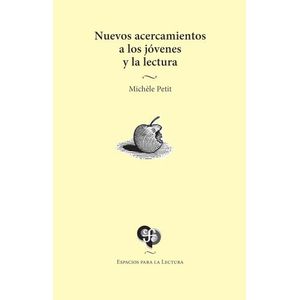 NUEVOS ACERCAMIENTOS A LOS JOVENES Y LA LECTURA - M. PETIT