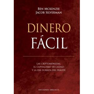 DINERO FACIL - BEN MCKENZI - JACOB SILVERMAN
