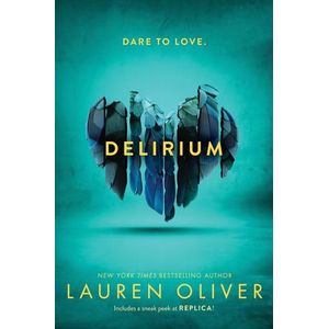 DELIRIUM - DELIRIUM 1 - LAUREN OLIVER